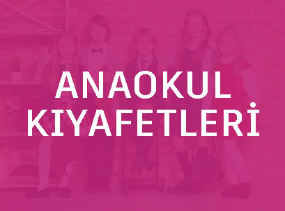 Anaokul Kıyafetleri