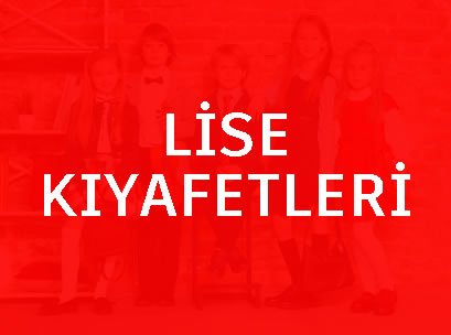 Lise Kıyafetleri